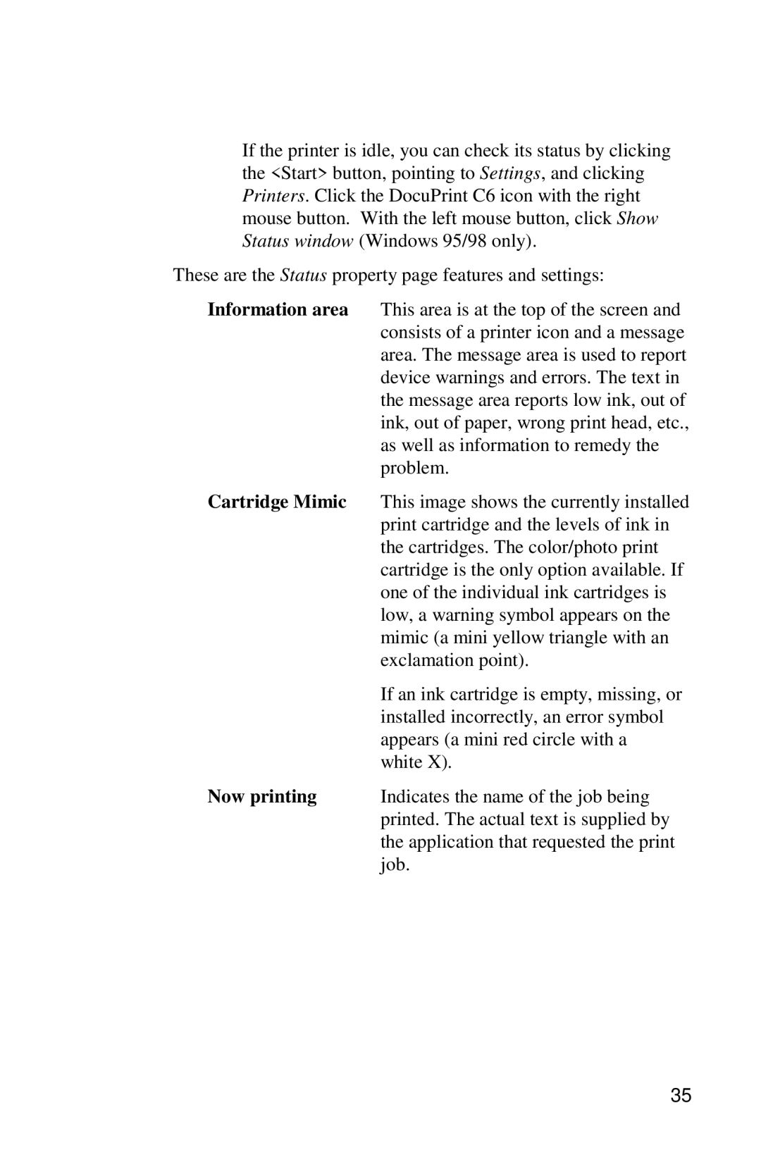 Xerox DocuPrint C6 manual Information area, Cartridge Mimic, Now printing 