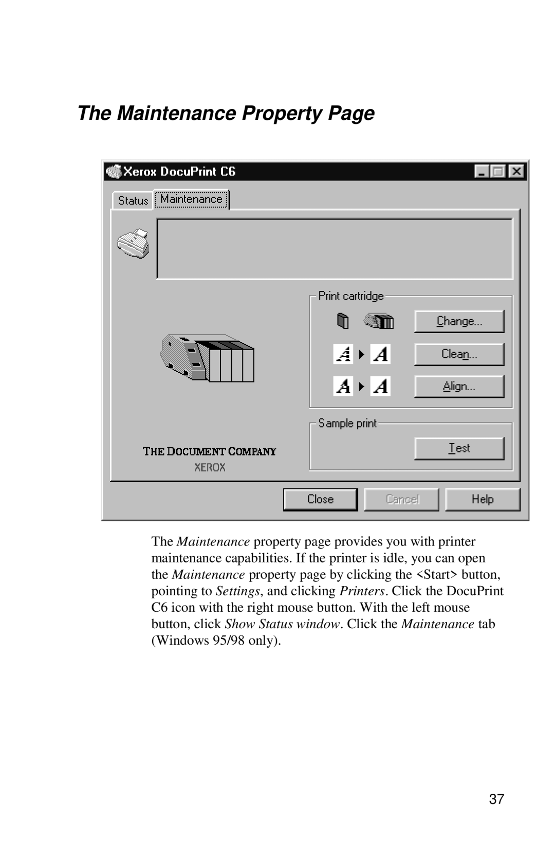 Xerox DocuPrint C6 manual Maintenance Property 