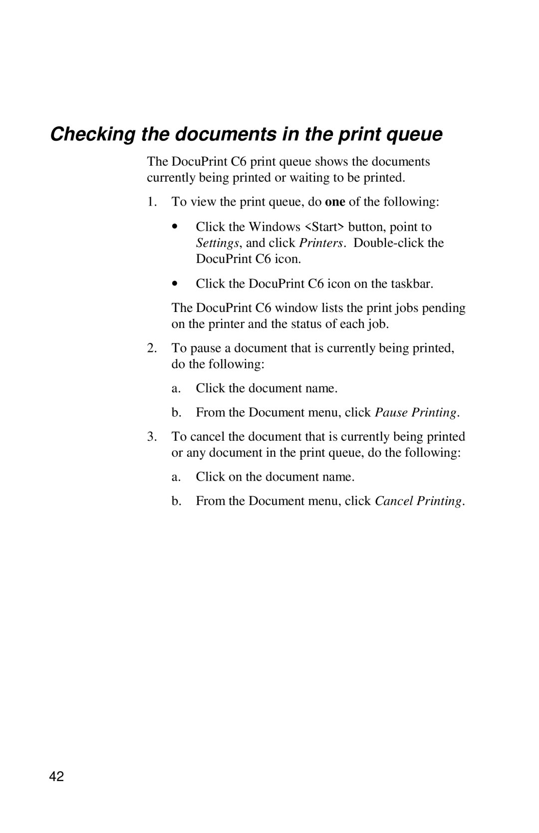 Xerox DocuPrint C6 manual Checking the documents in the print queue 