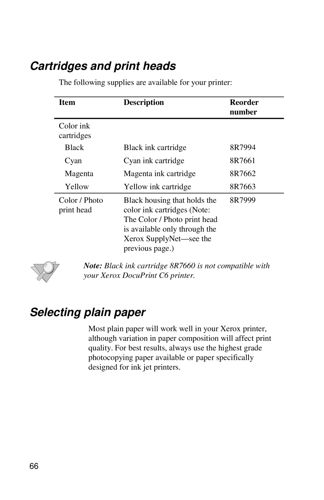 Xerox DocuPrint C6 manual Cartridges and print heads, Selecting plain paper, Description Reorder Number 