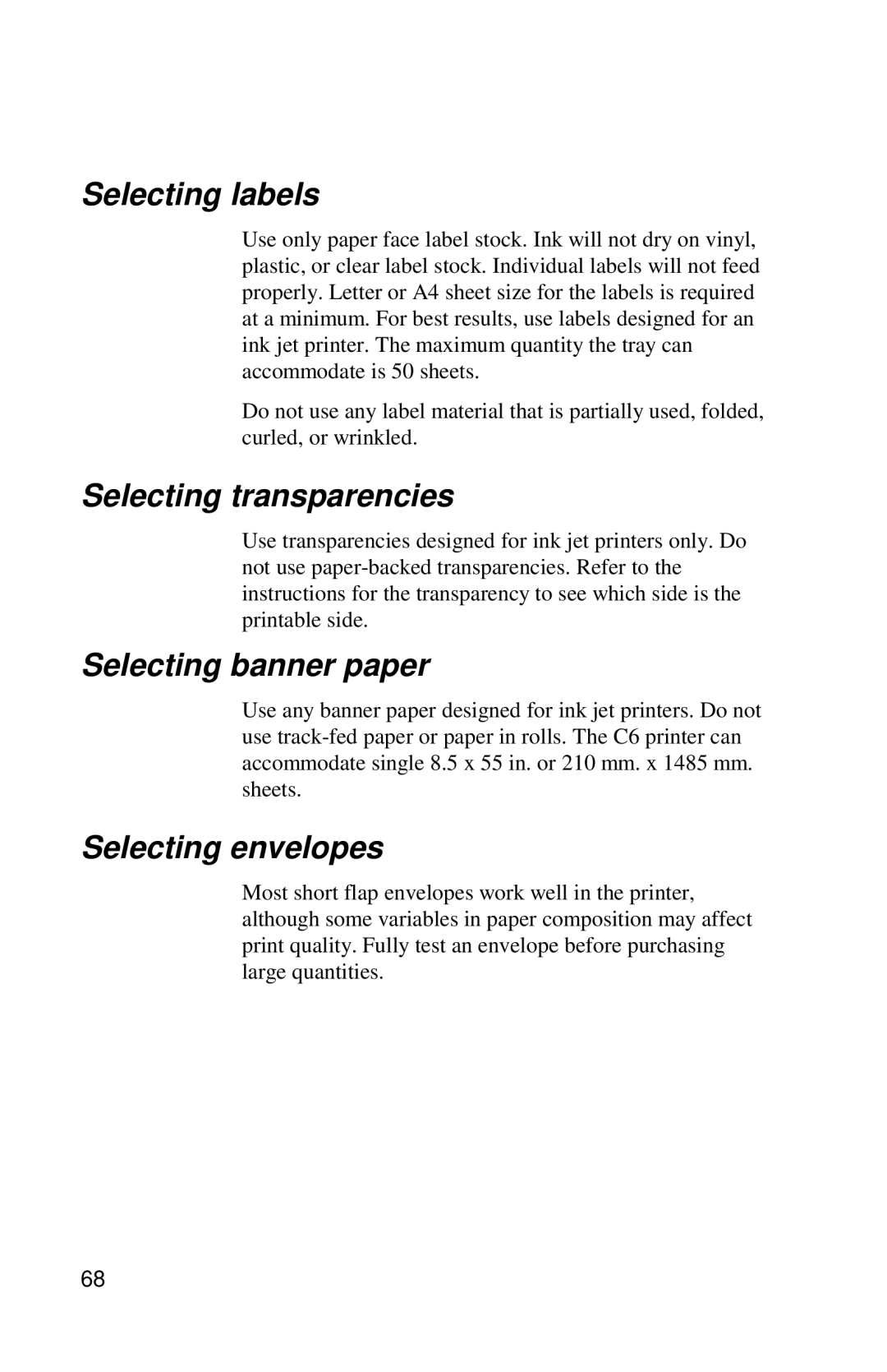 Xerox DocuPrint C6 manual Selecting labels, Selecting transparencies, Selecting banner paper, Selecting envelopes 