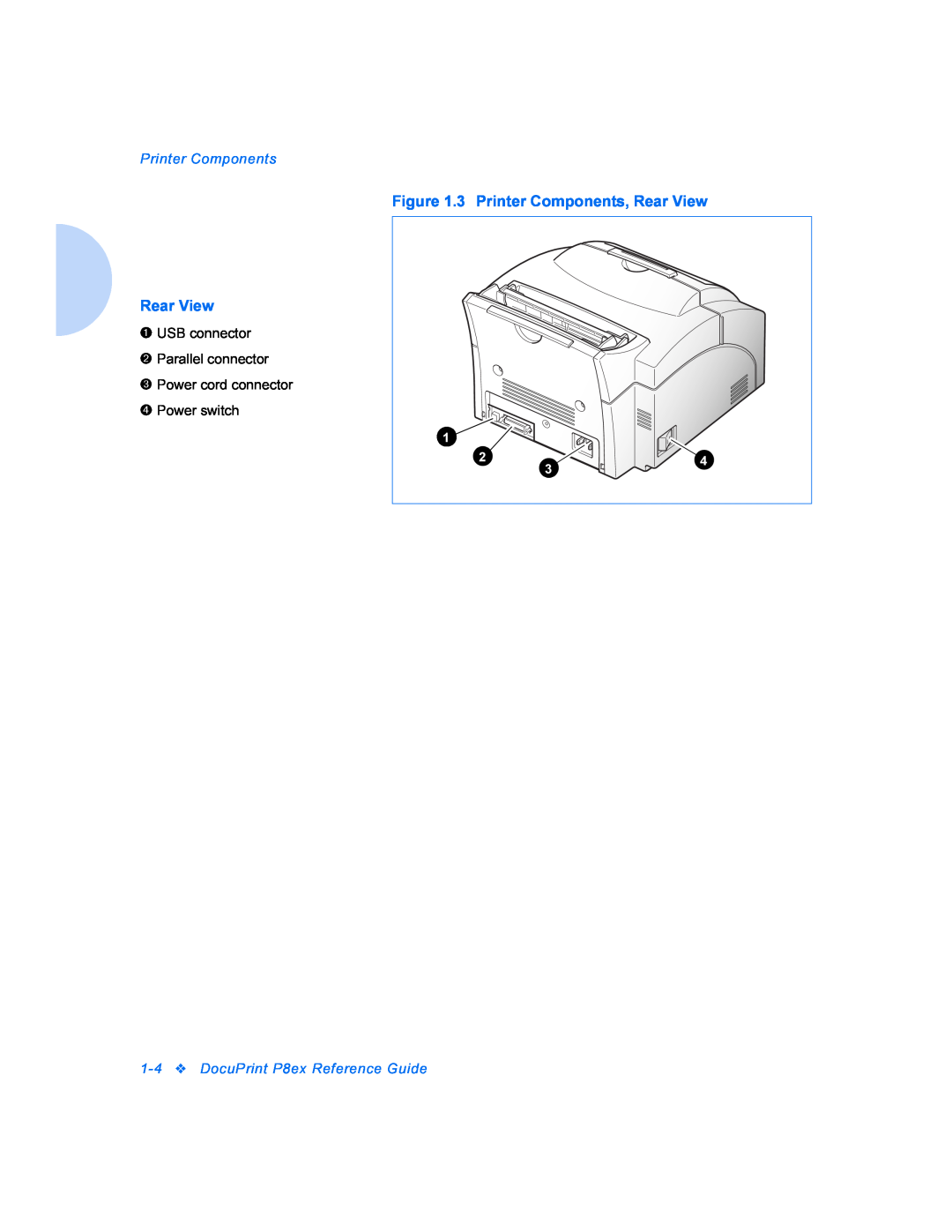 Xerox manual 3 Printer Components, Rear View, 1-4DocuPrint P8ex Reference Guide 