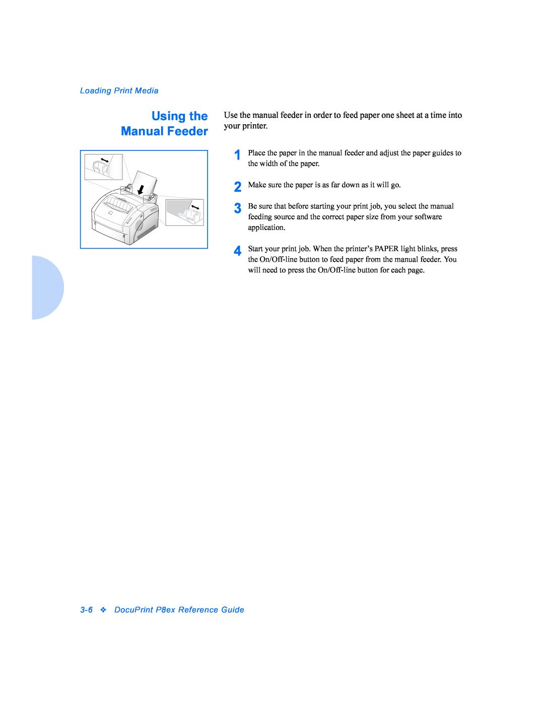 Xerox manual Using the Manual Feeder, Loading Print Media, 3-6DocuPrint P8ex Reference Guide 