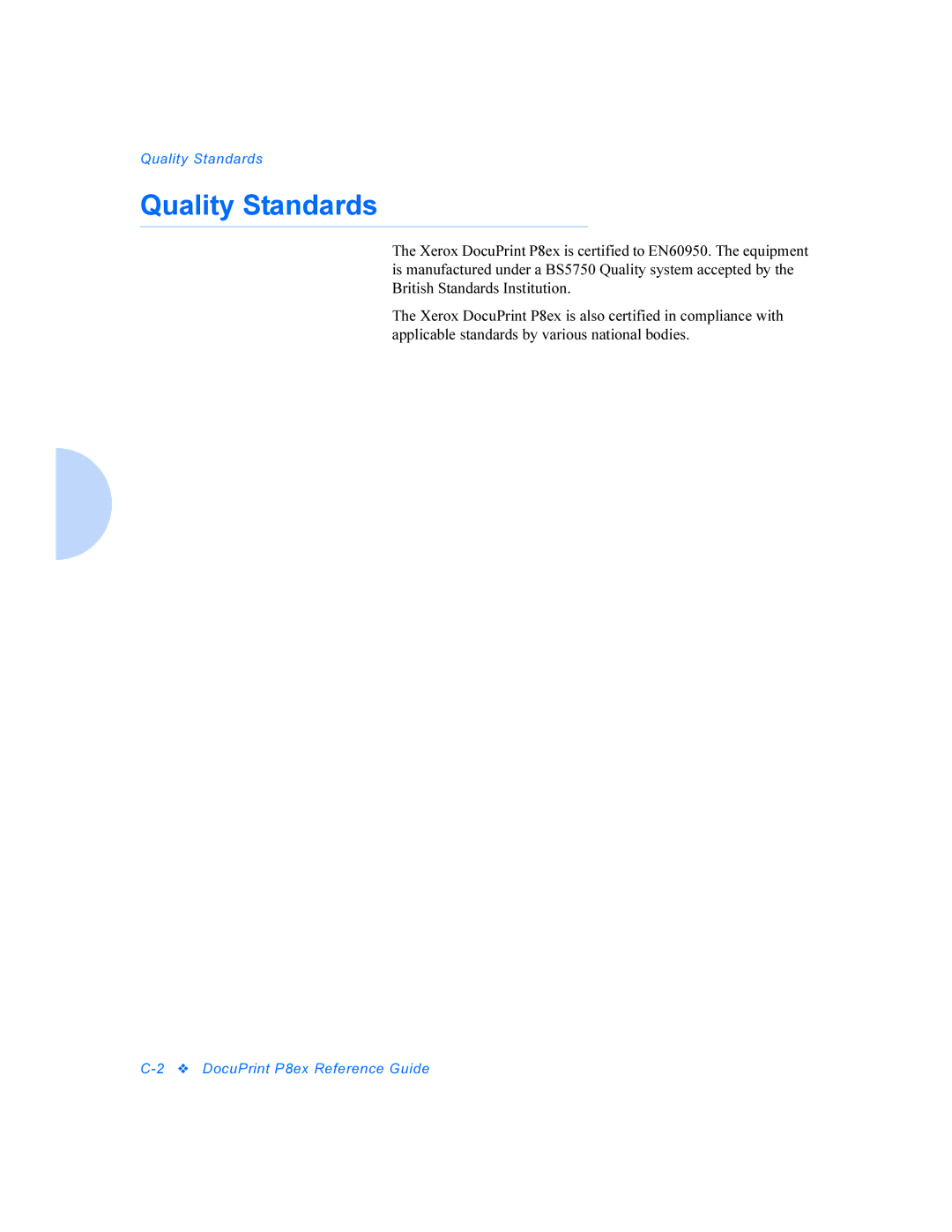 Xerox DocuPrint P8ex manual Quality Standards 