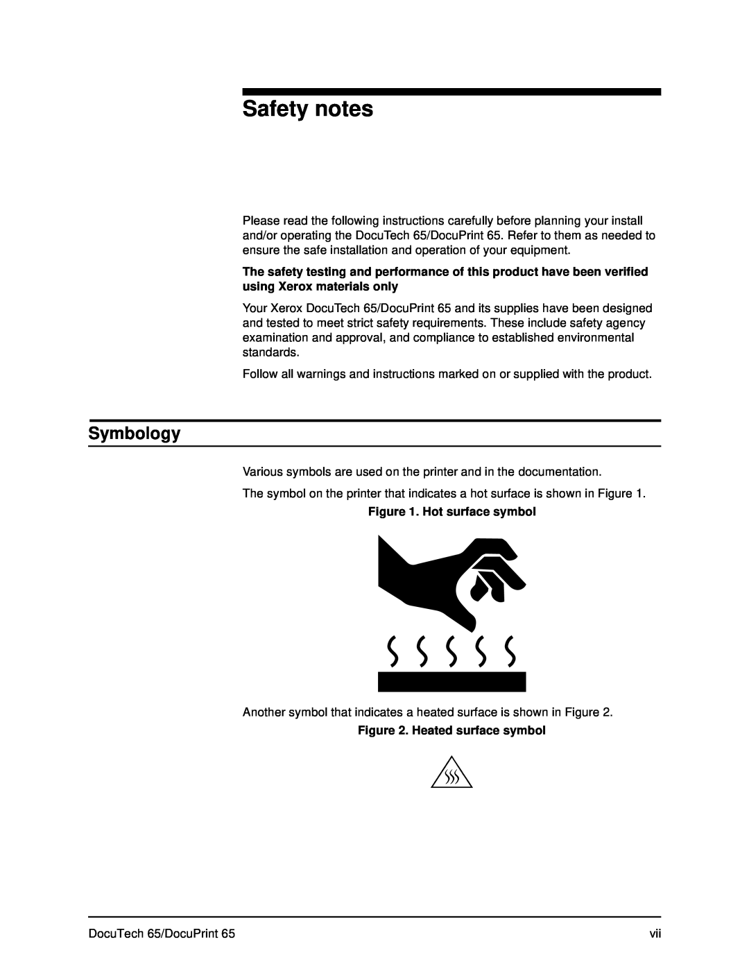 Xerox DOCUTECH 65 manual Safety notes, Symbology, Hot surface symbol, Heated surface symbol 