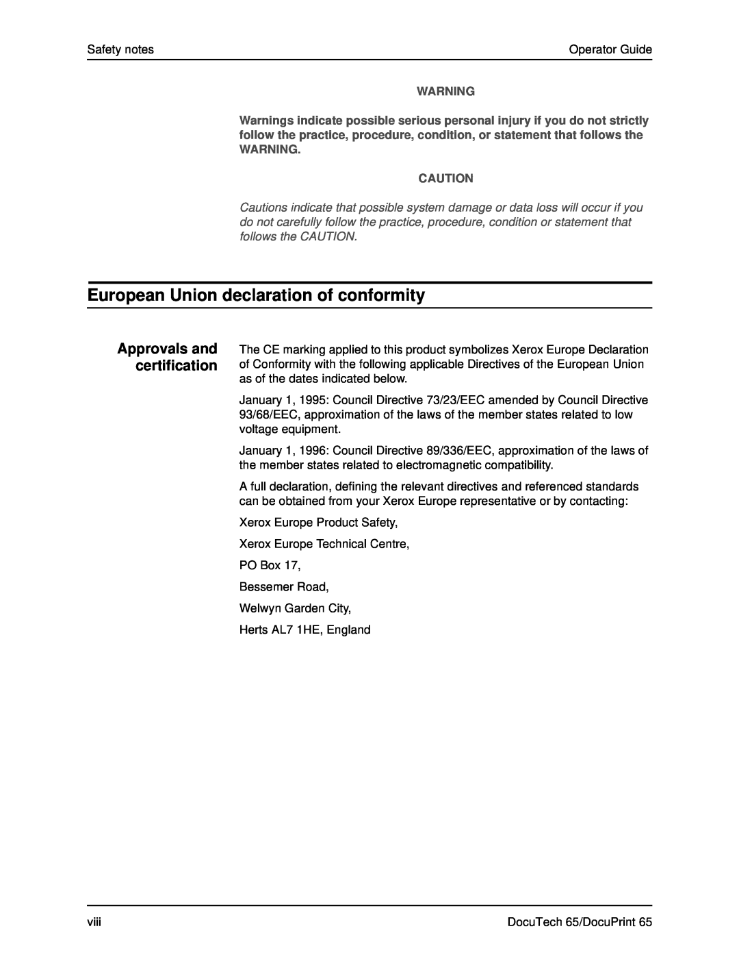 Xerox DOCUTECH 65 manual European Union declaration of conformity, Approvals and certification 