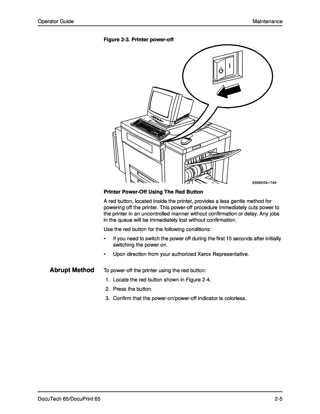 Xerox DOCUTECH 65 manual 3. Printer power-off Printer Power-Off Using The Red Button 