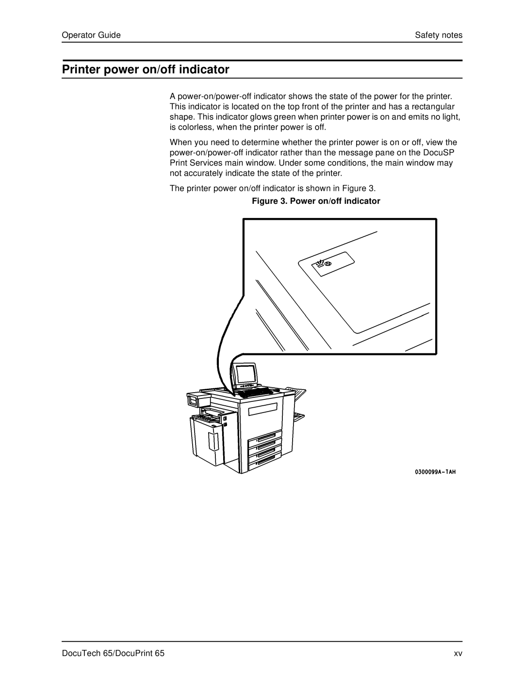 Xerox DOCUTECH 65 manual Printer power on/off indicator, Power on/off indicator 