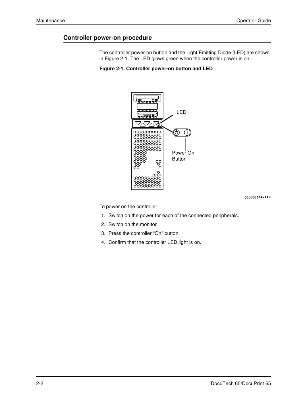 Xerox DOCUTECH 65 manual Controller power-on procedure, Controller power-on button and LED 