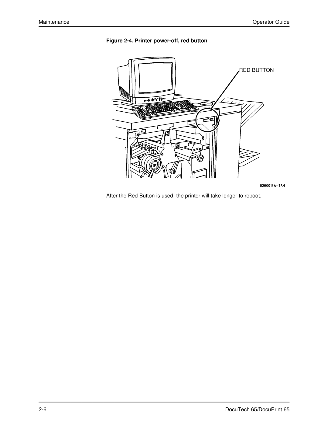 Xerox DOCUTECH 65 manual Printer power-off, red button 