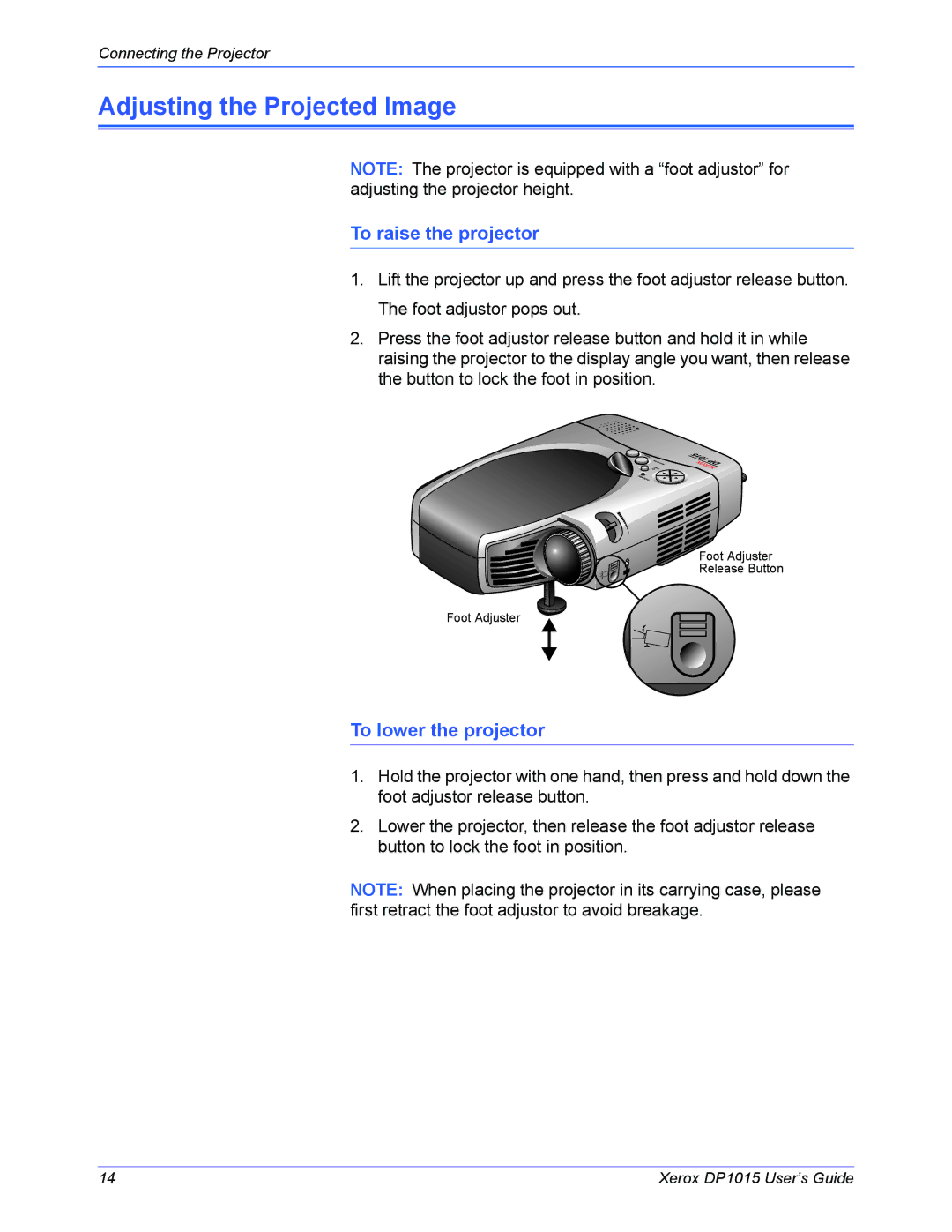 Xerox DP 1015 manual Adjusting the Projected Image, To raise the projector, To lower the projector 