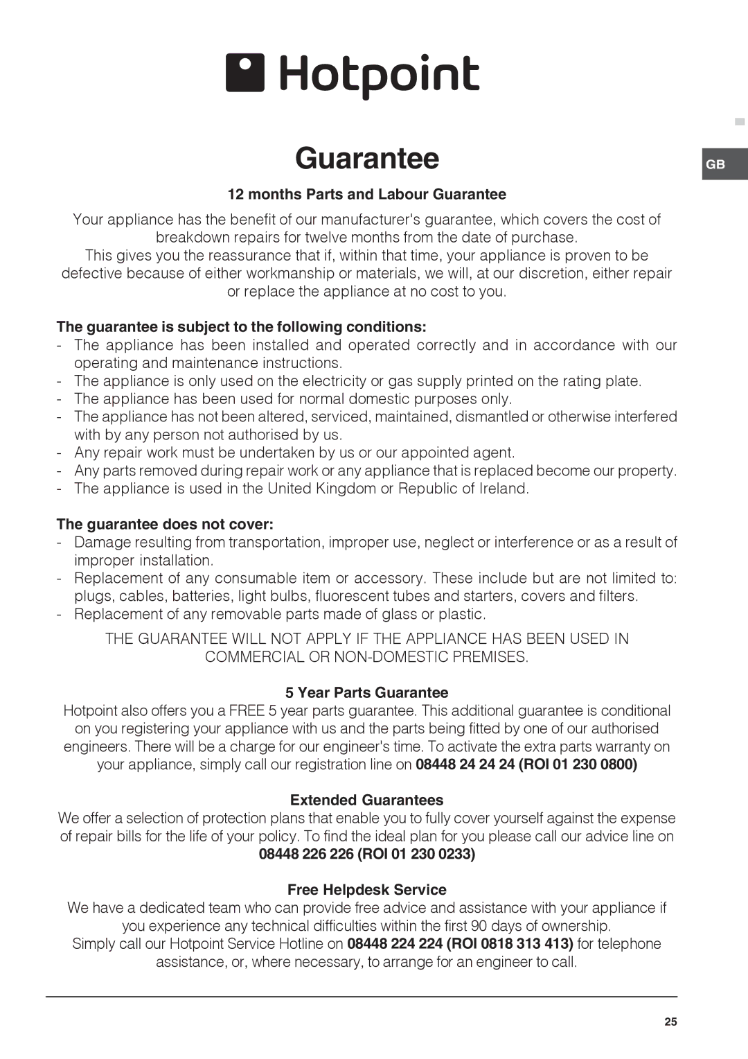 Xerox DSG60S Months Parts and Labour Guarantee, Guarantee is subject to the following conditions, Guarantee does not cover 