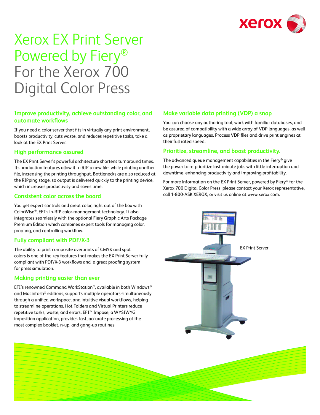 Xerox EX700 manual High performance assured, Consistent color across the board, Making printing easier than ever 