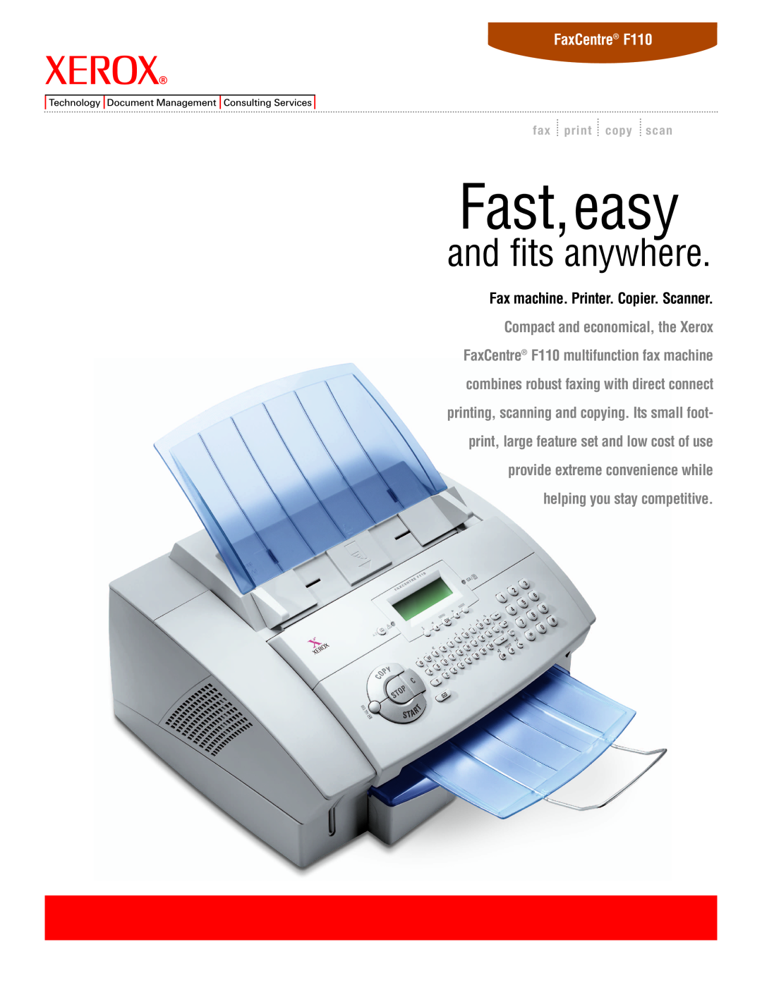 Xerox manual FaxCentre F110, Fast,easy, and fits anywhere, fax print copy scan 