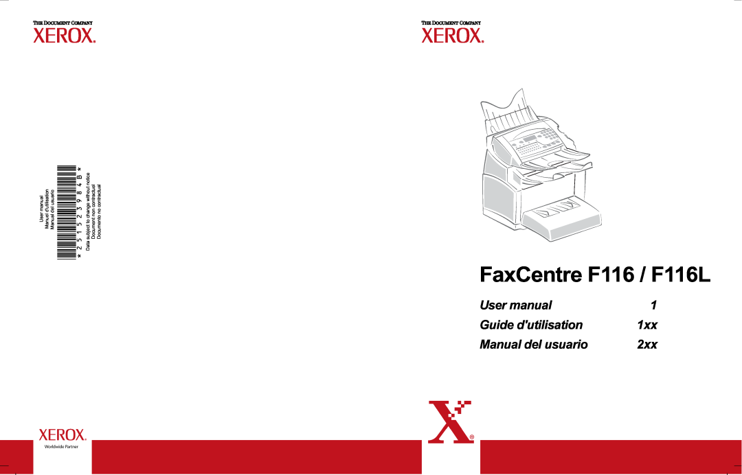 Xerox user manual 251523984B, FaxCentre F116 / F116L, Guide dutilisation, Manual del usuario, Worldwide Partner 