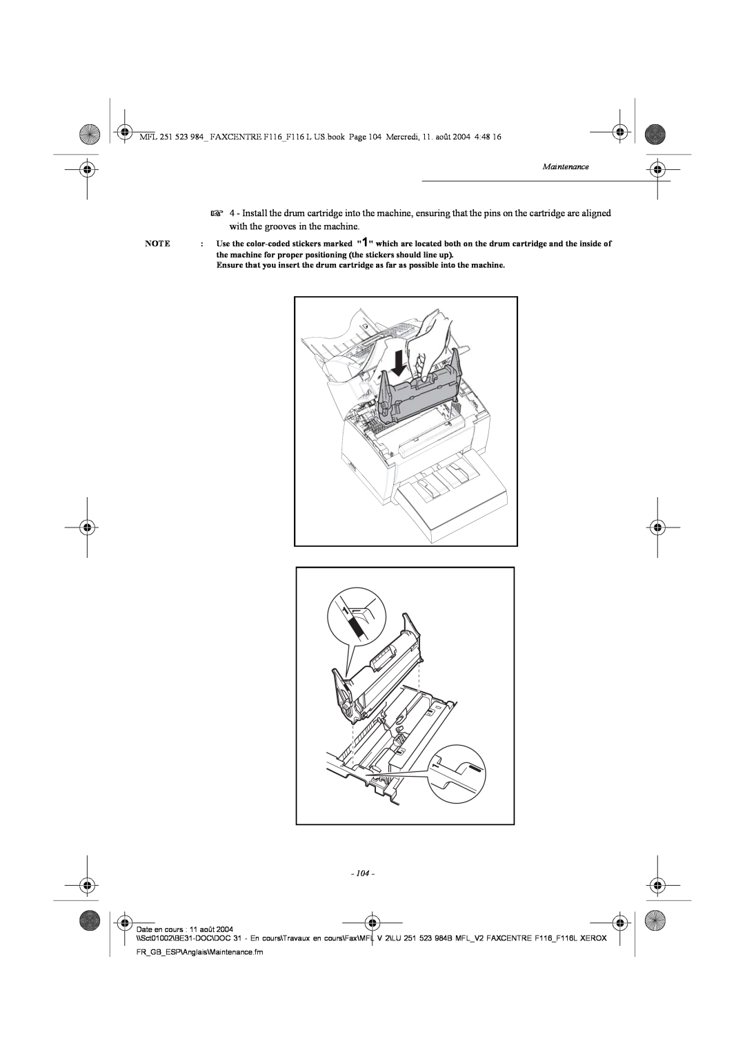 Xerox F116 user manual with the grooves in the machine, Maintenance 