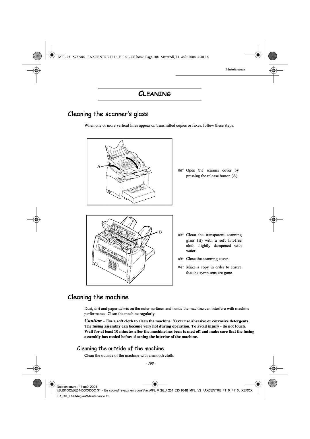 Xerox F116 user manual Cleaning the scanner’s glass, Cleaning the machine, Cleaning the outside of the machine 