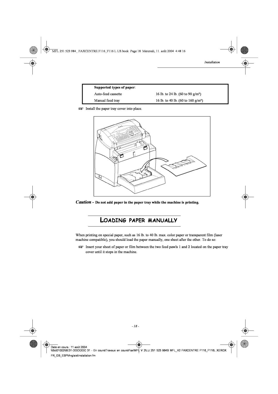 Xerox F116 user manual Loading Paper Manually, Supported types of paper 
