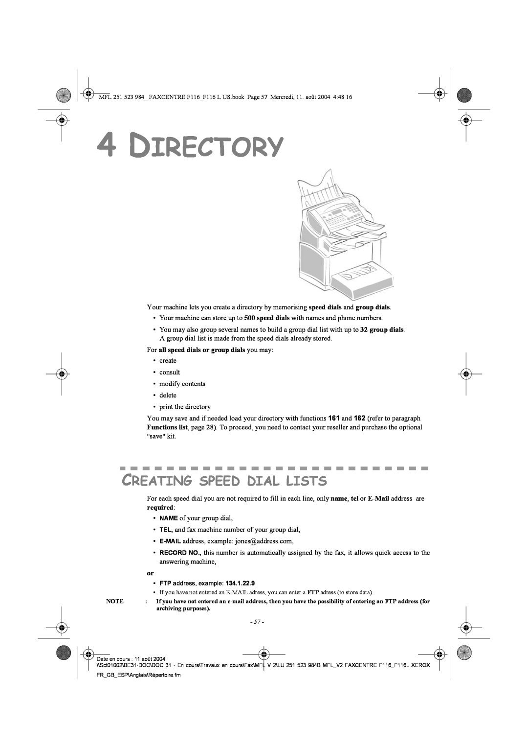 Xerox F116 user manual 4DIRECTORY, Creating Speed Dial Lists, For all speed dials or group dials you may 