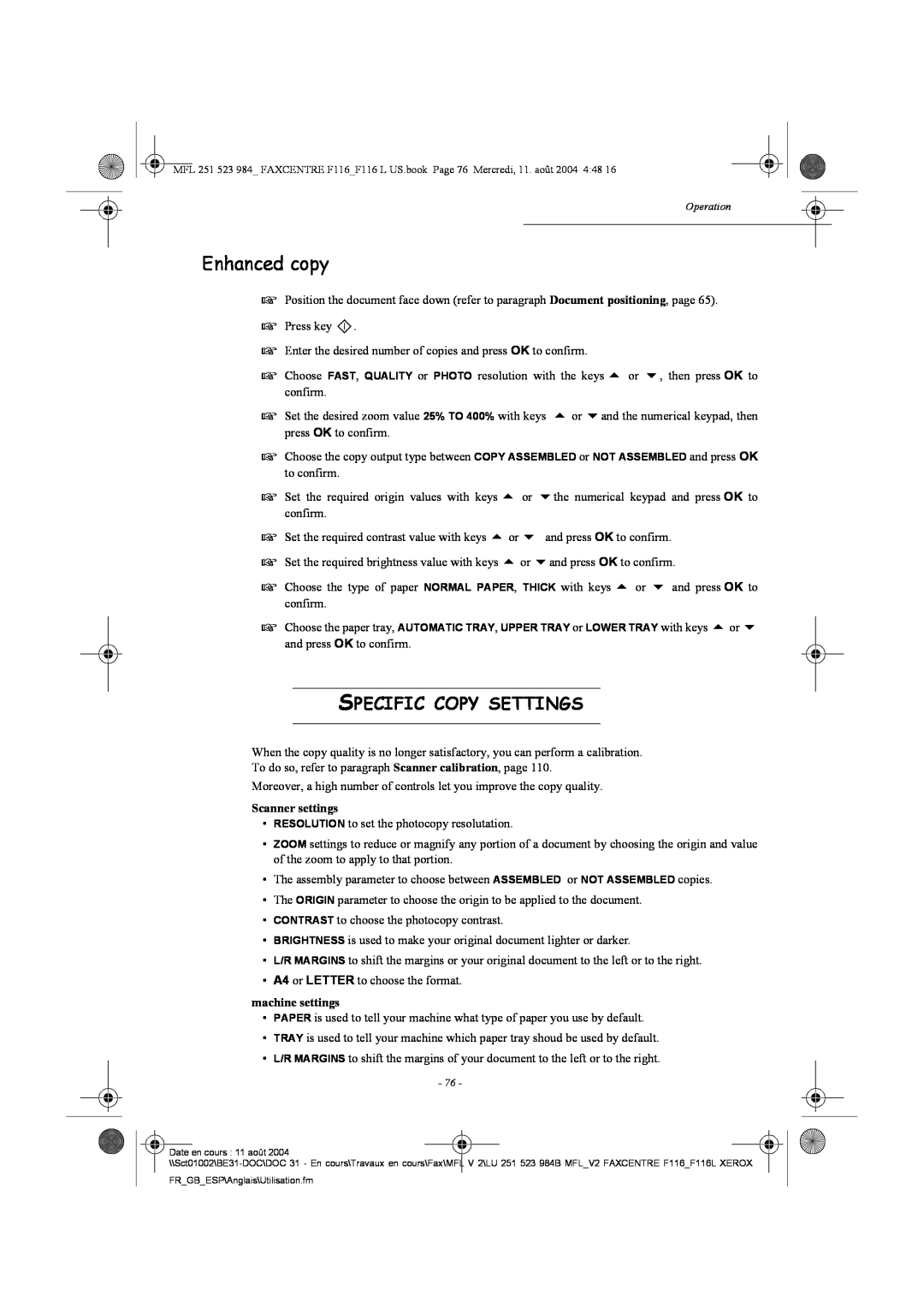 Xerox F116 user manual Enhanced copy, Specific Copy Settings, Scanner settings, machine settings 