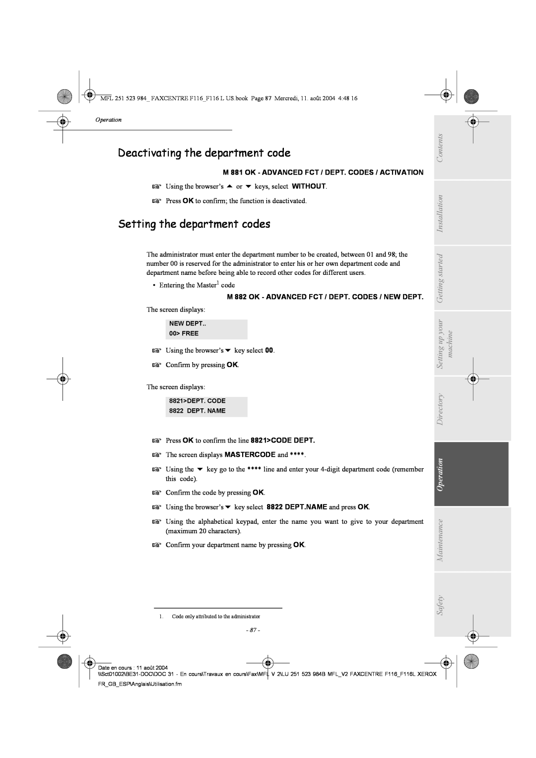 Xerox F116 user manual Deactivating the department code, Setting the department codes 