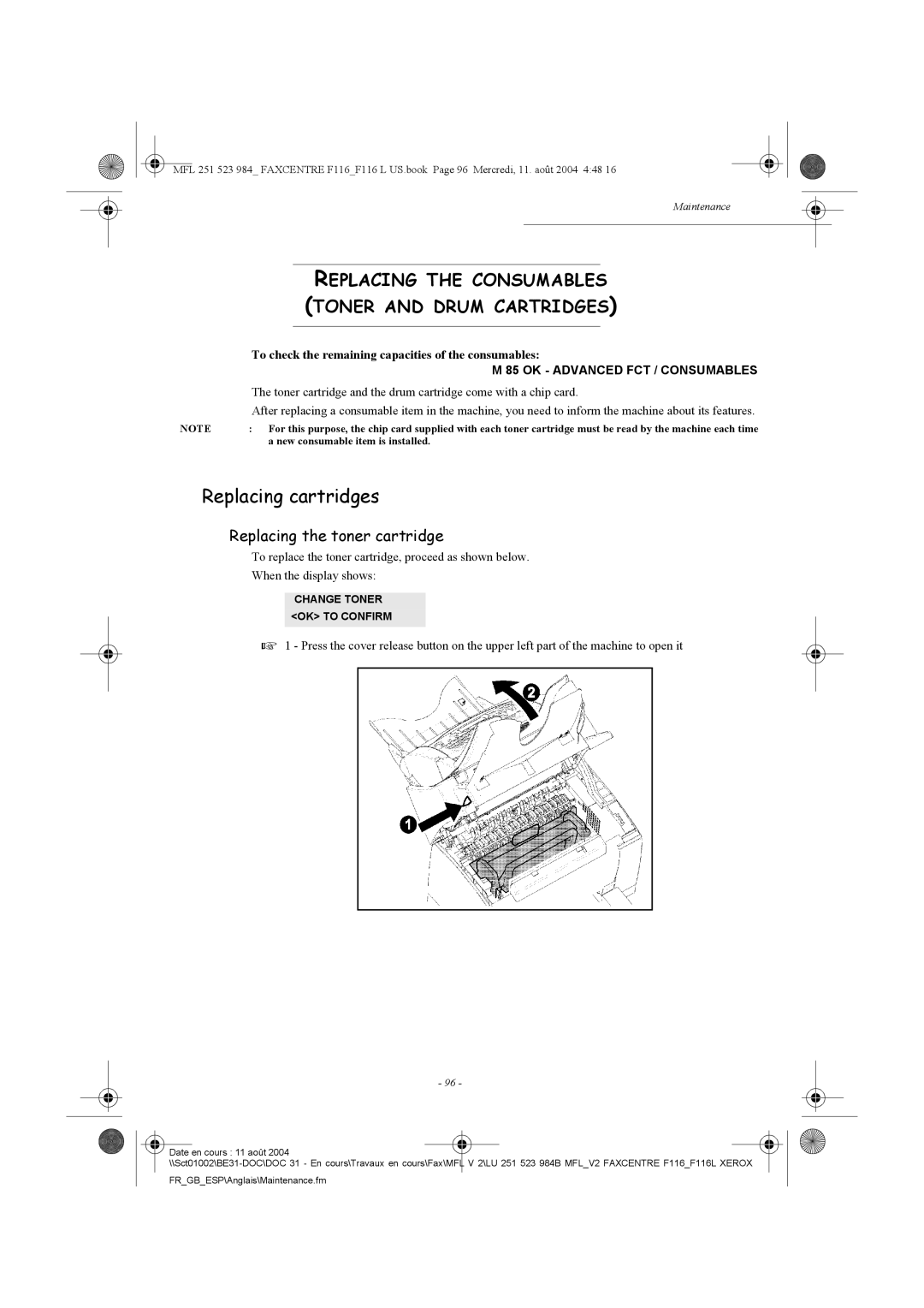 Xerox F116 Replacing cartridges, Replacing the Consumables Toner and Drum Cartridges, Replacing the toner cartridge 