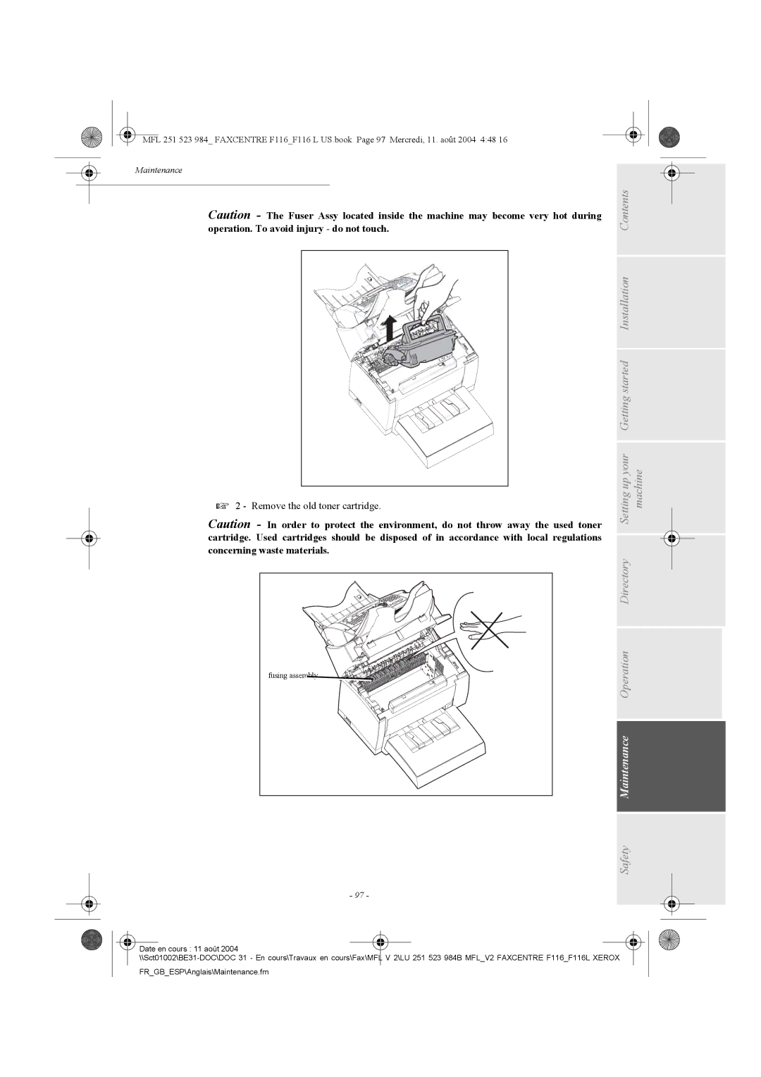 Xerox F116 user manual Remove the old toner cartridge 