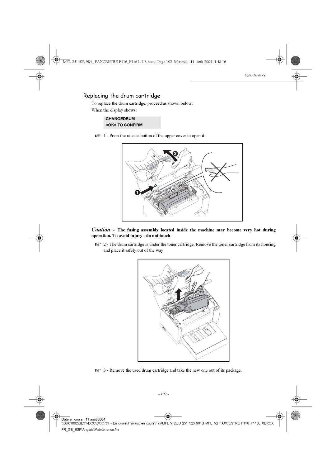 Xerox F116 user manual Replacing the drum cartridge, 102 