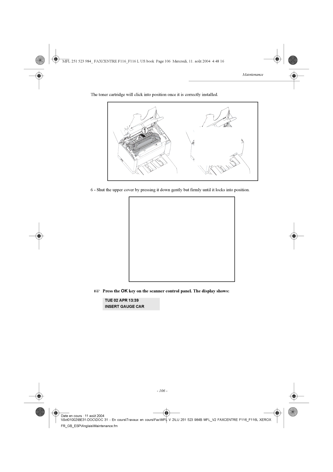 Xerox F116 user manual Insert Gauge CAR, 106 