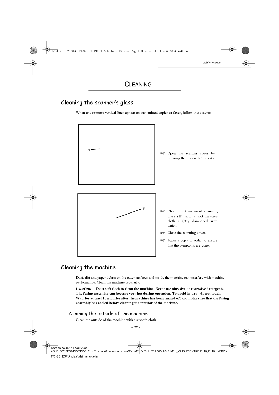 Xerox F116 user manual Cleaning the scanner’s glass, Cleaning the machine, Cleaning the outside of the machine 