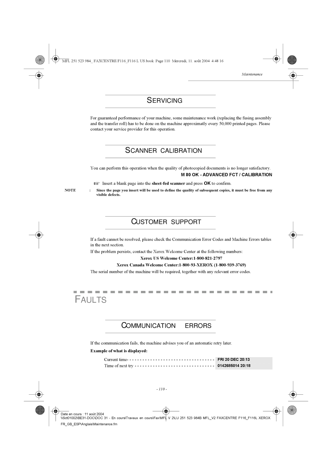 Xerox F116 user manual Faults, Servicing, Scanner Calibration, Customer Support, Communication Errors 