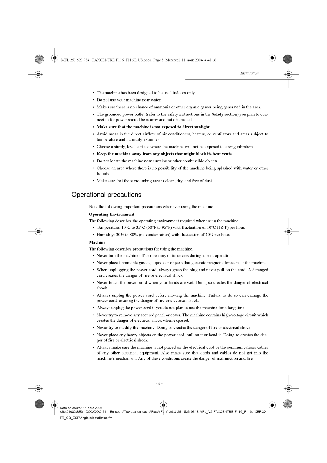 Xerox F116 user manual Operational precautions, Operating Environment, Machine, Installation 