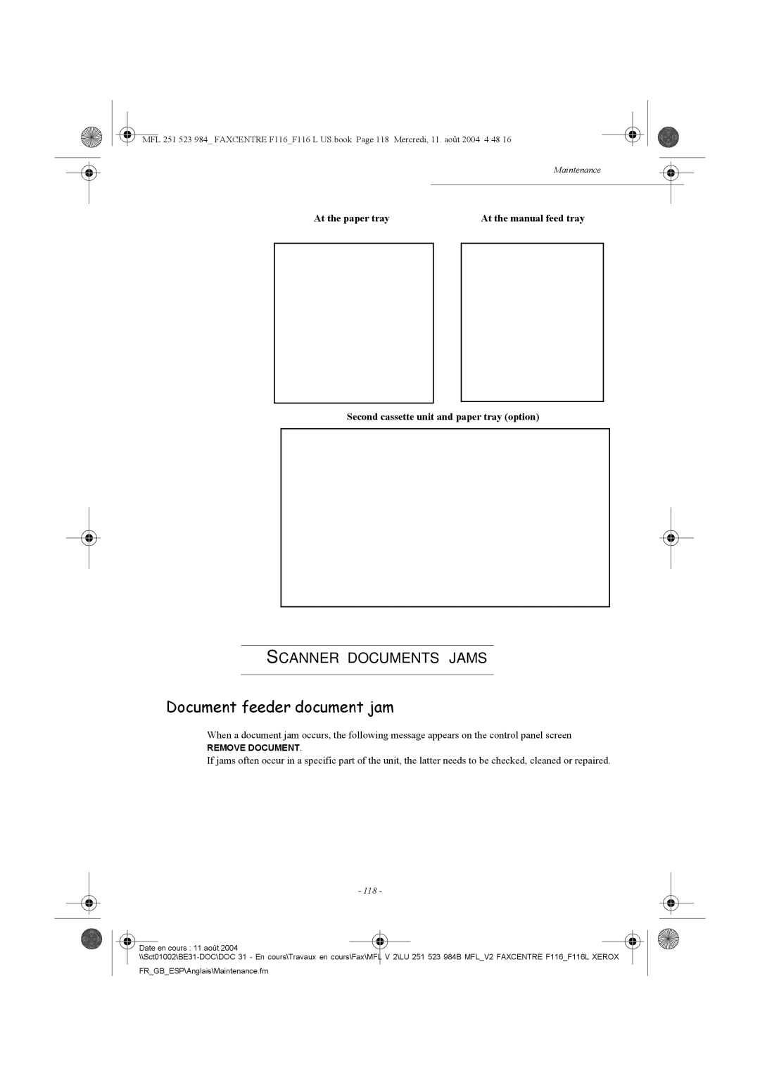 Xerox F116 user manual Document feeder document jam, Scanner Documents Jams, 118 