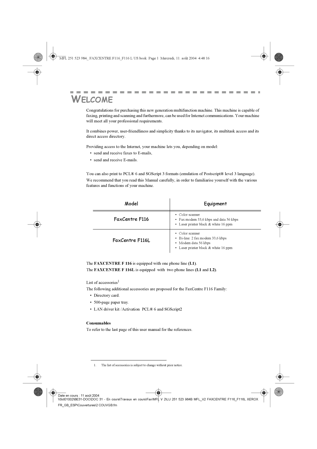 Xerox user manual Welcome, Model Equipment FaxCentre F116, FaxCentre F116L, Consumables 