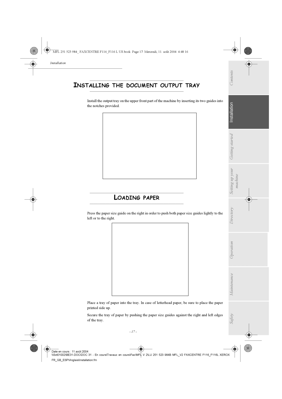 Xerox F116 user manual Installing the Document Output Tray, Loading Paper 