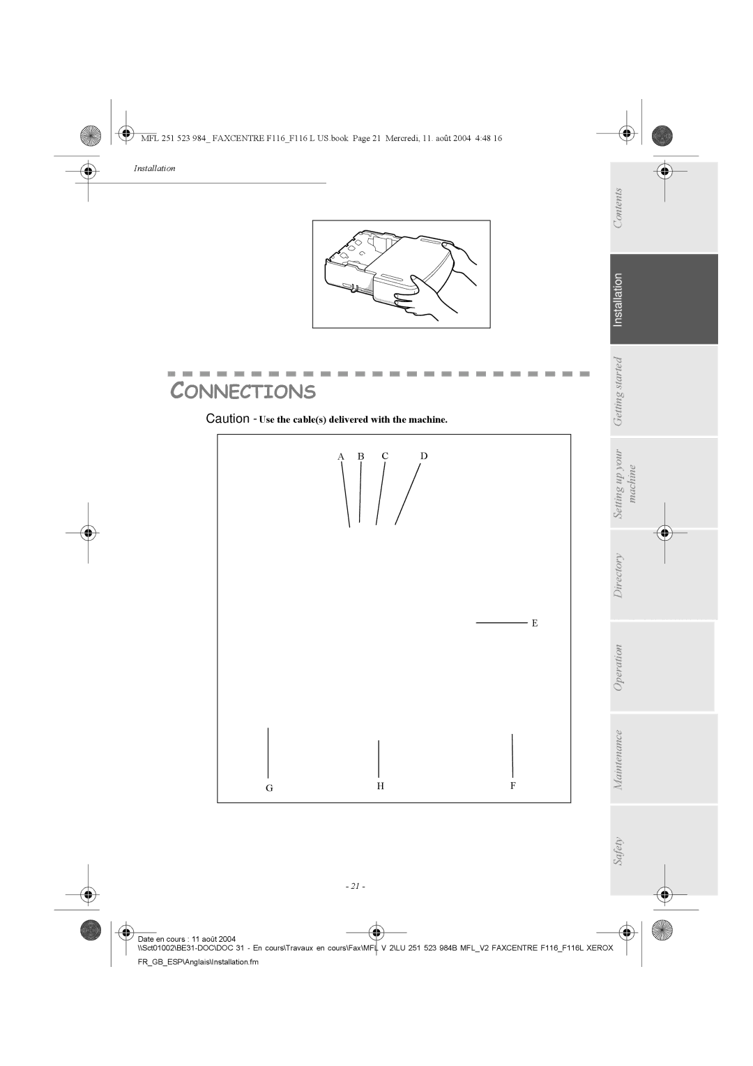 Xerox F116 user manual Connections 