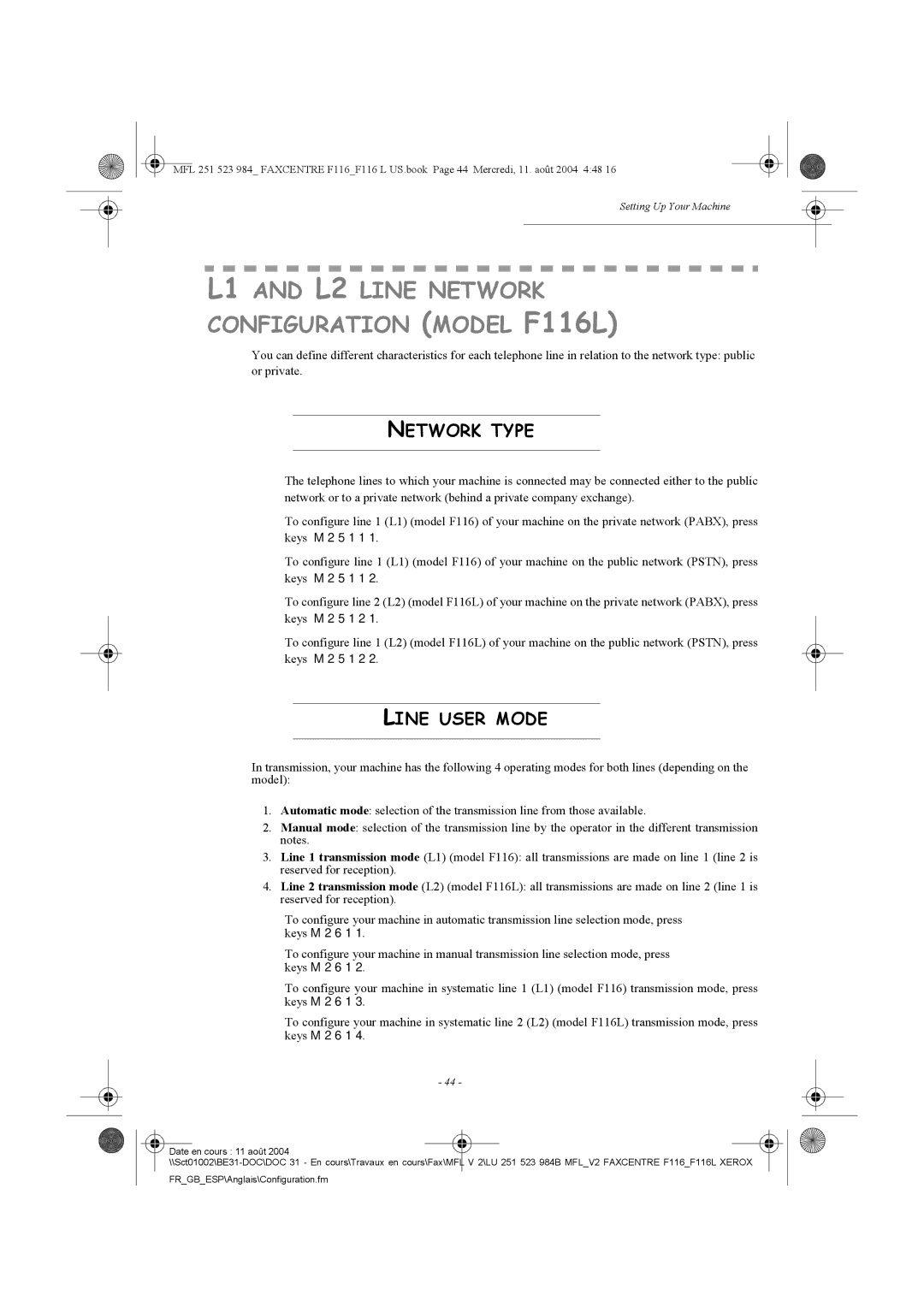 Xerox user manual L1 and L2 Line Network Configuration Model F116L, Network Type, Line User Mode 