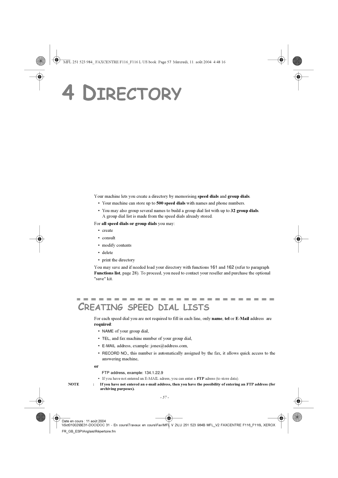 Xerox F116 user manual Creating Speed Dial Lists, For all speed dials or group dials you may 