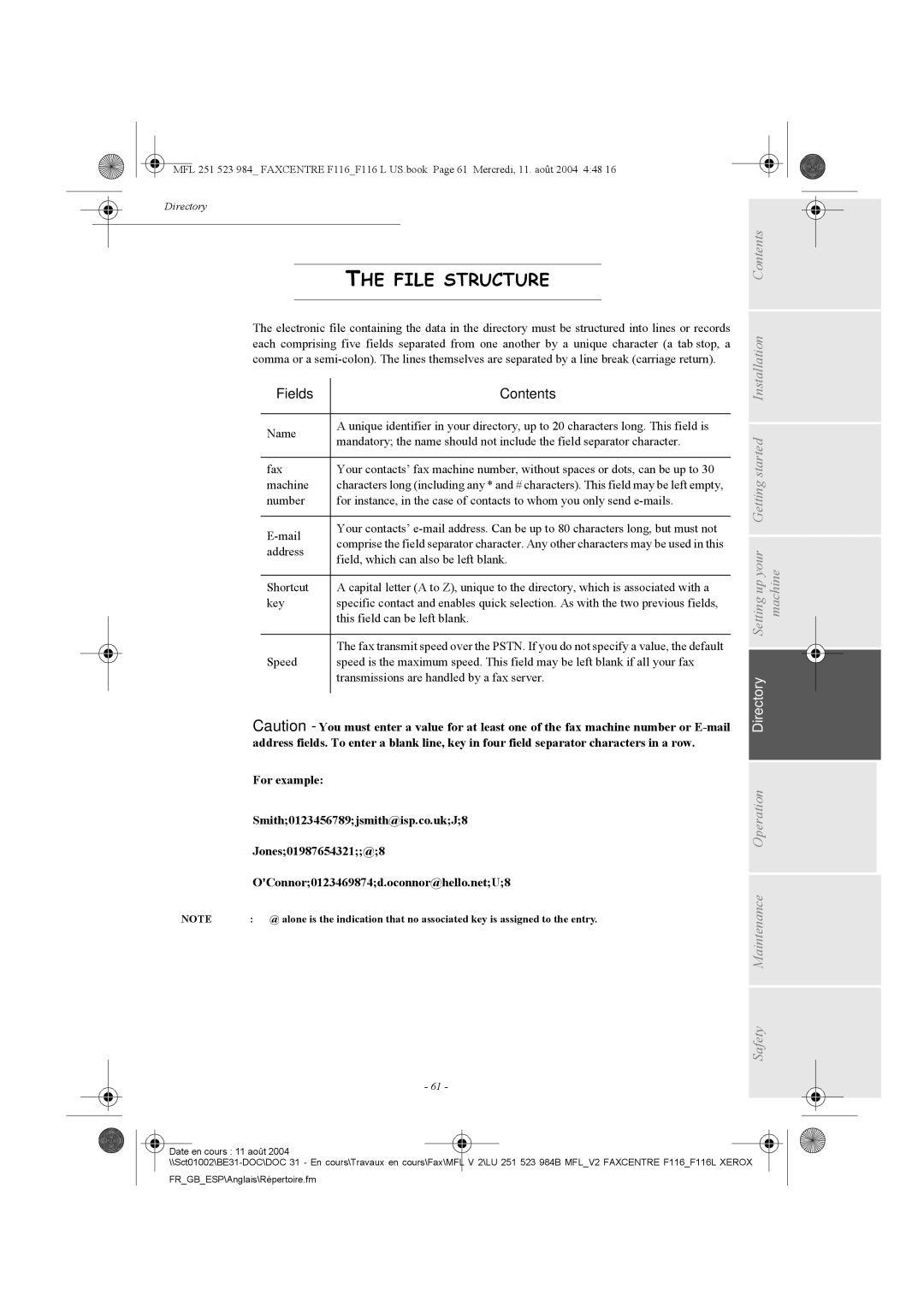 Xerox F116 user manual File Structure, Fields Contents 