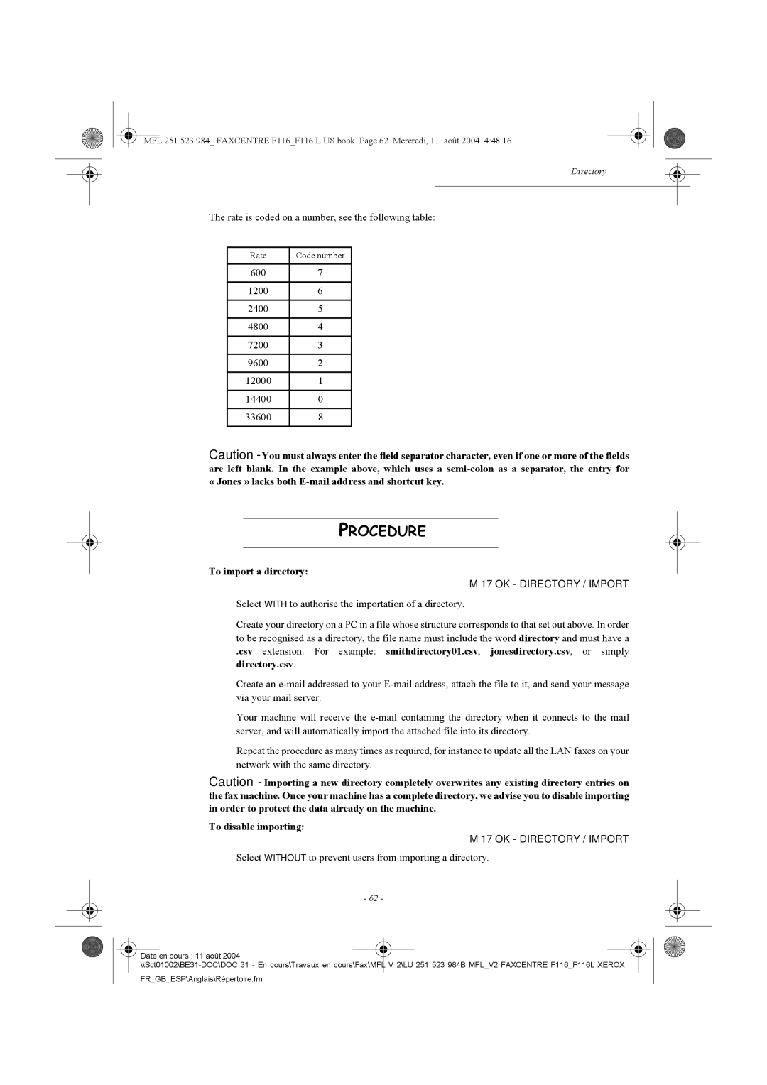 Xerox F116 user manual Procedure, To import a directory, OK Directory / Import, To disable importing 