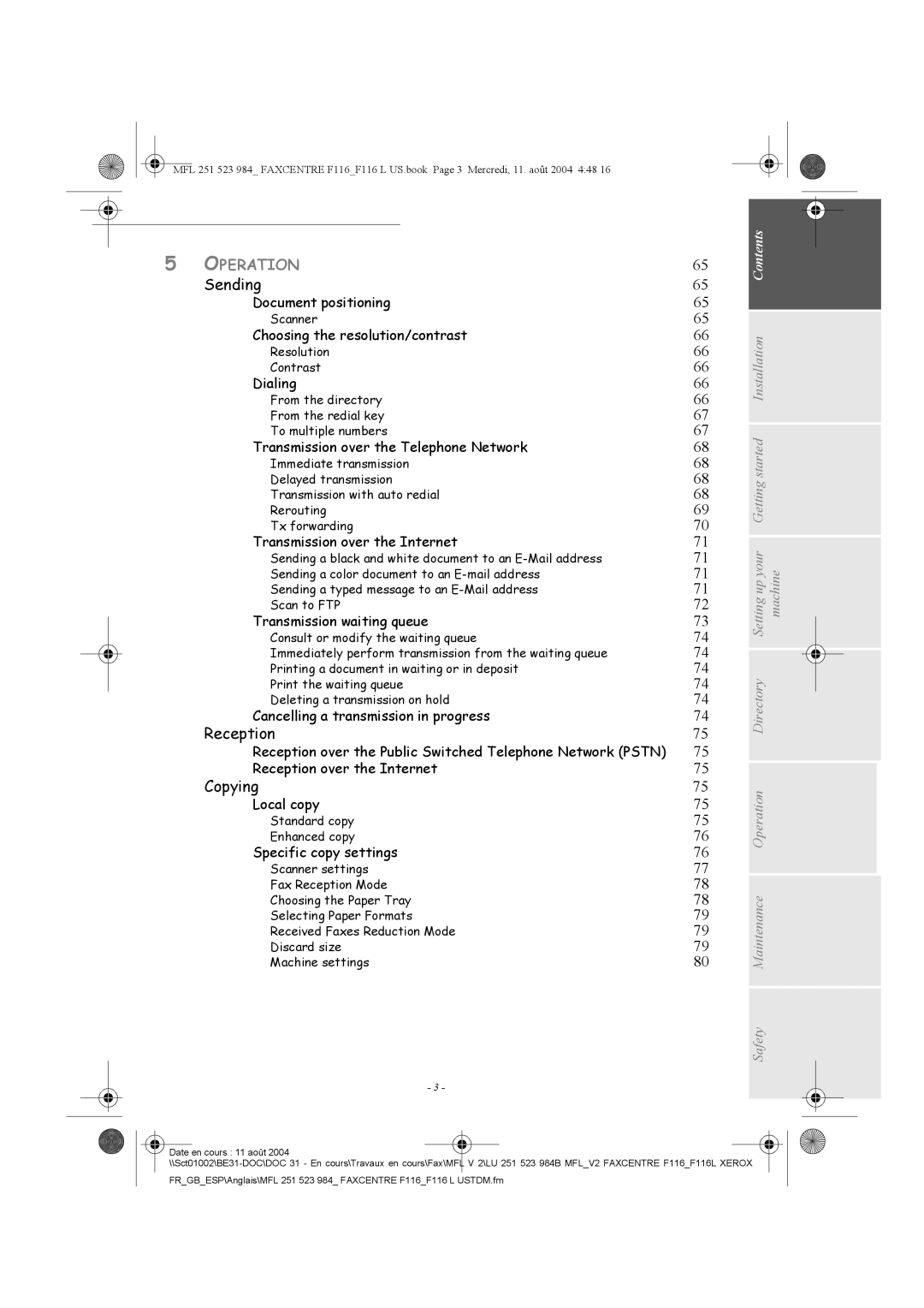 Xerox F116 user manual Sending, Reception, Copying 