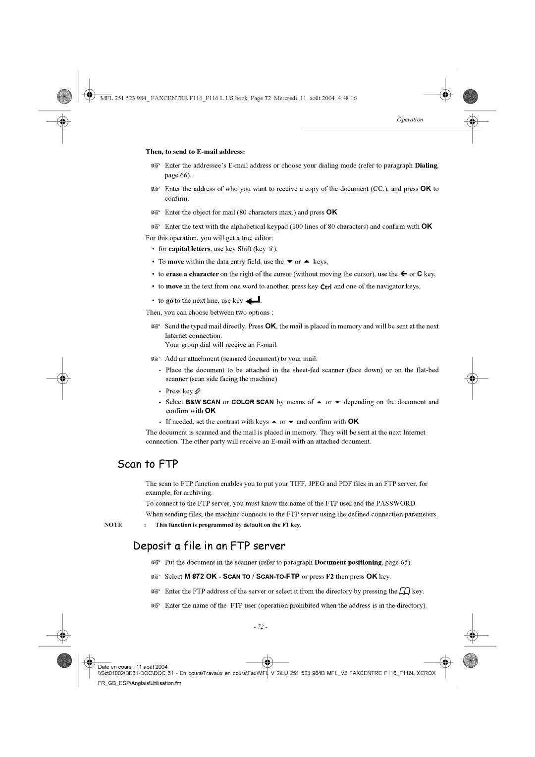 Xerox F116 user manual Scan to FTP, Deposit a file in an FTP server, Then, to send to E-mail address 