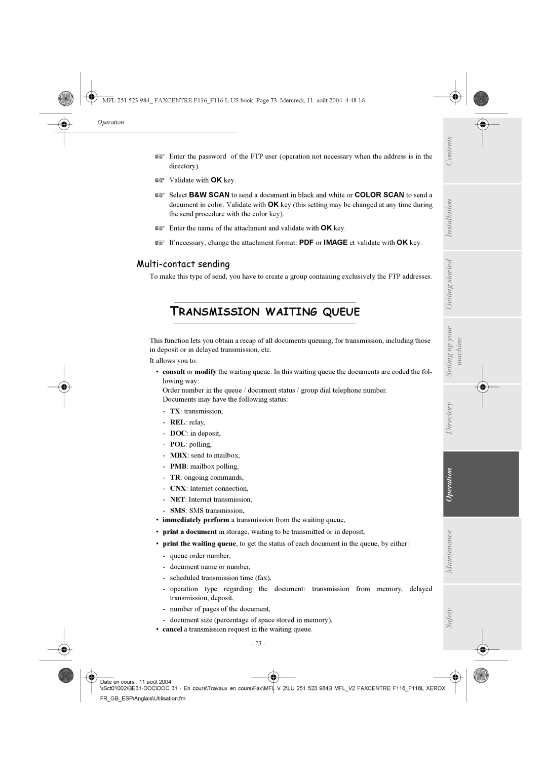 Xerox F116 user manual Transmission Waiting Queue, Multi-contact sending 