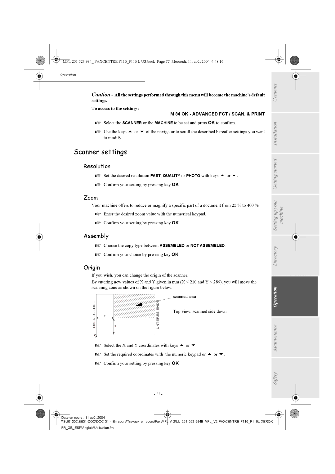 Xerox F116 user manual Scanner settings, Resolution, Zoom, Assembly, Origin 