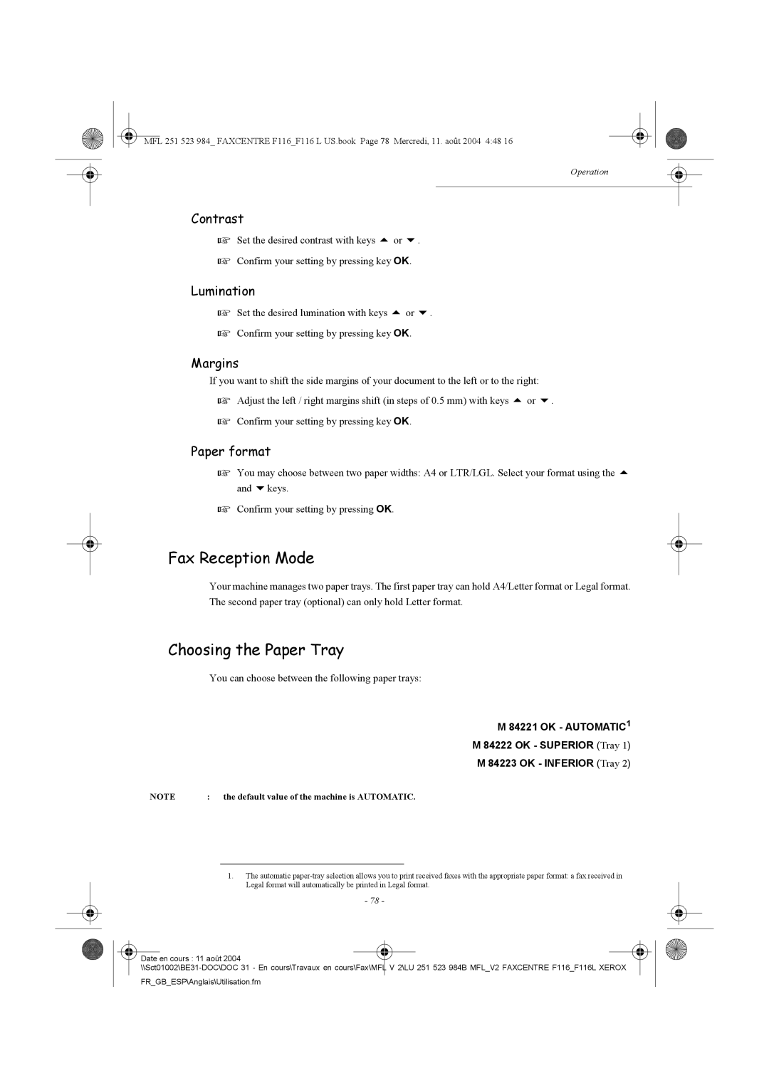 Xerox F116 user manual Fax Reception Mode, Choosing the Paper Tray 