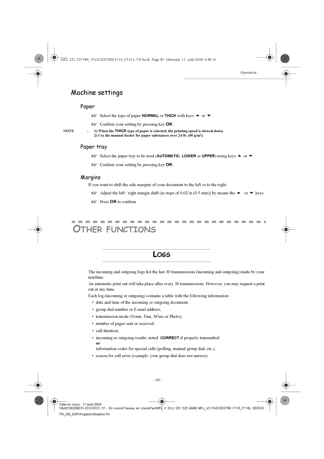 Xerox F116 user manual Other Functions, Machine settings, Logs, Paper tray 