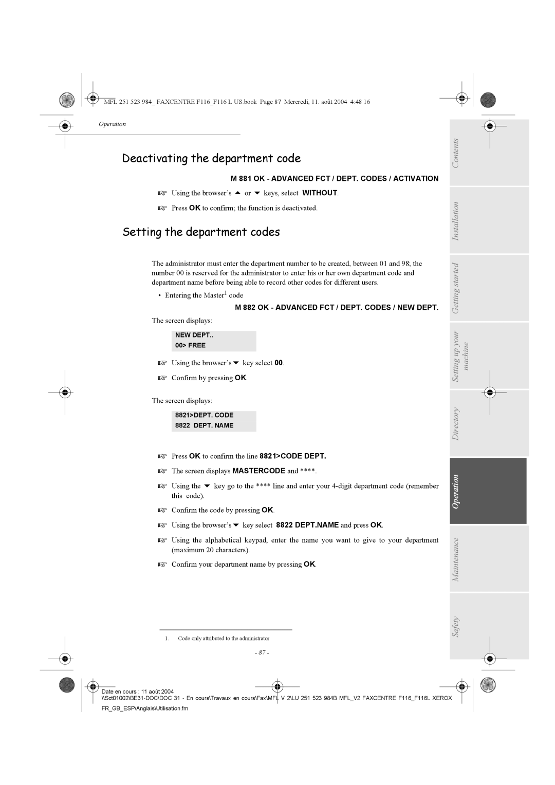 Xerox F116 Deactivating the department code, Setting the department codes, Entering the Master1 code, Screen displays 