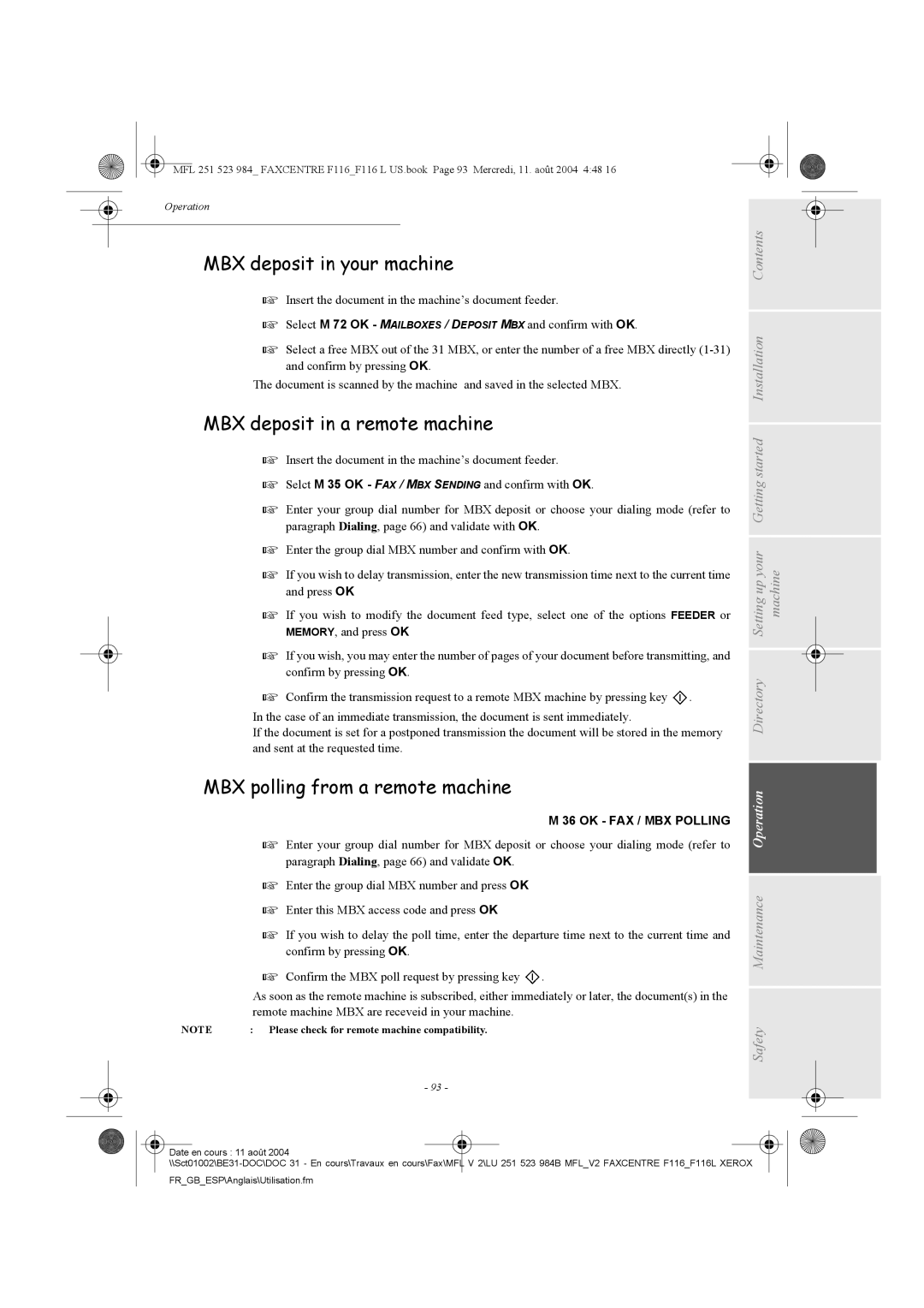 Xerox F116 user manual MBX deposit in your machine, MBX deposit in a remote machine, MBX polling from a remote machine 