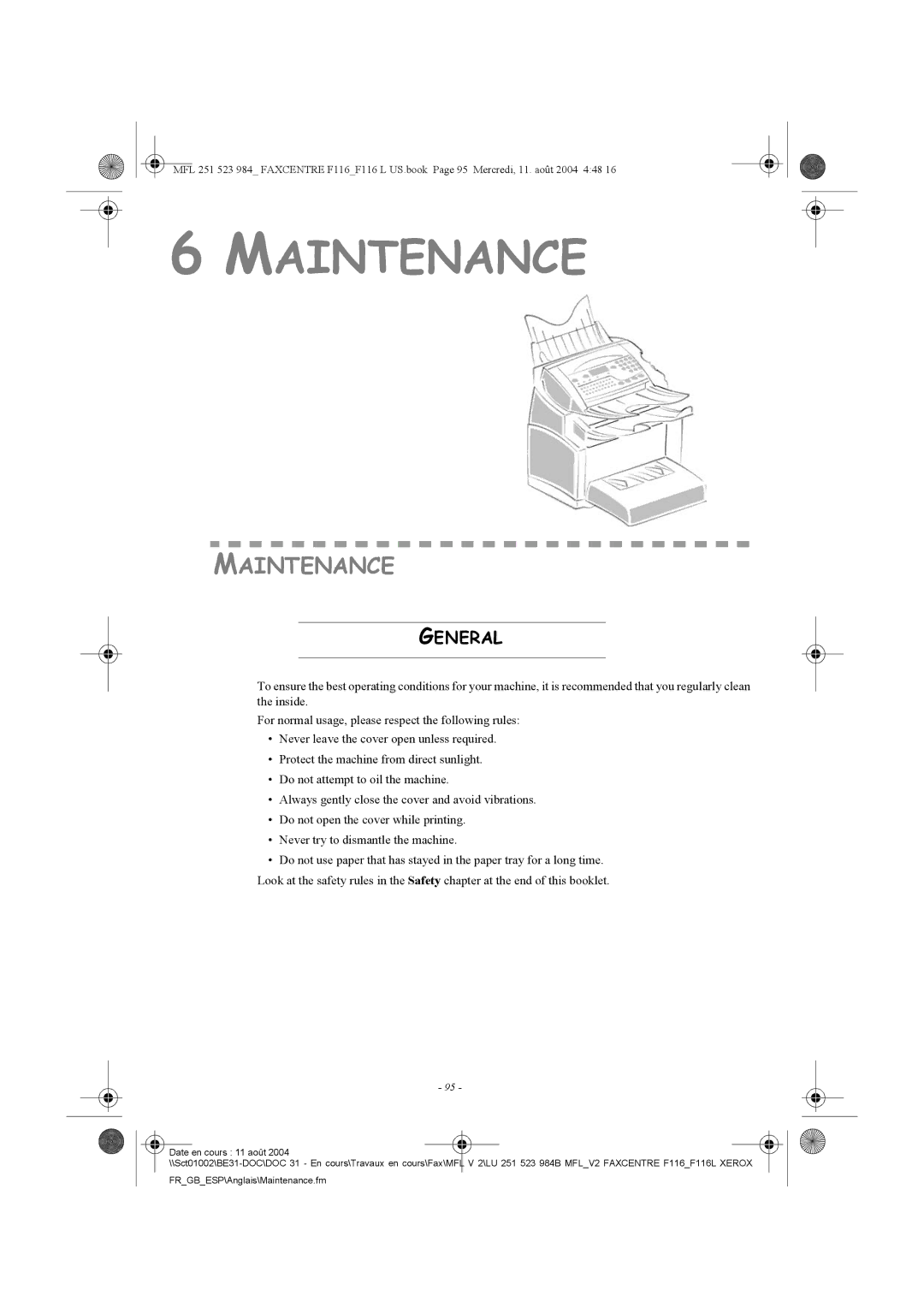 Xerox F116 user manual Maintenance, General 