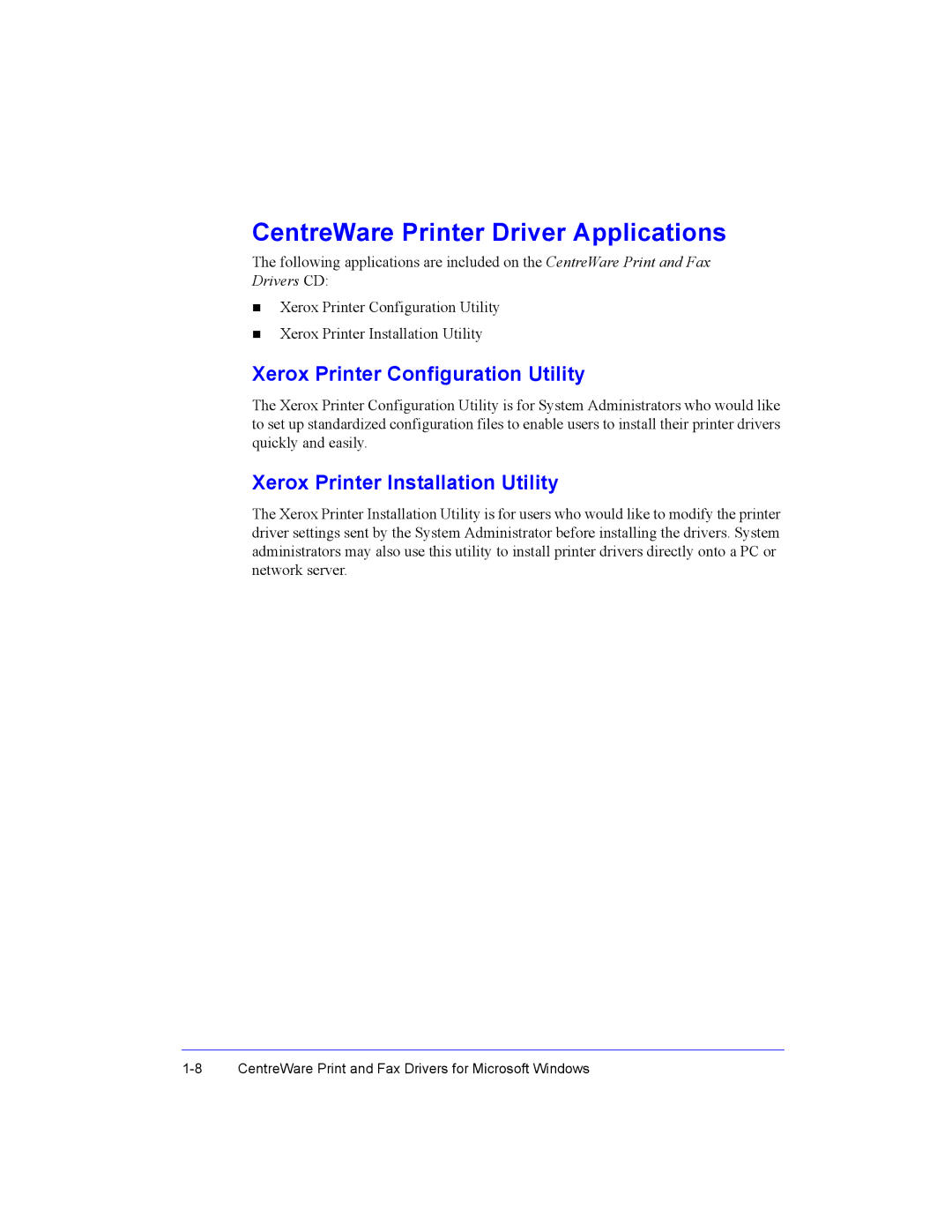 Xerox Fax Machine manual CentreWare Printer Driver Applications, Xerox Printer Configuration Utility 